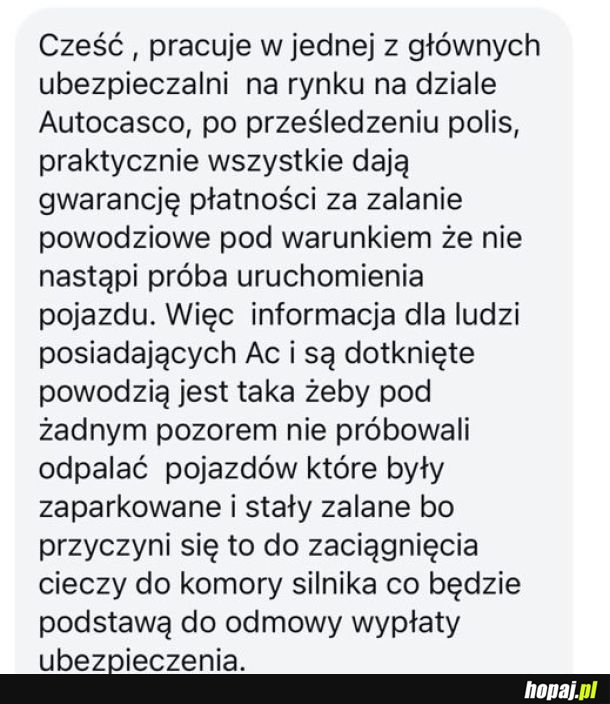 Powodzianinie! Nie odpalaj silnika! 