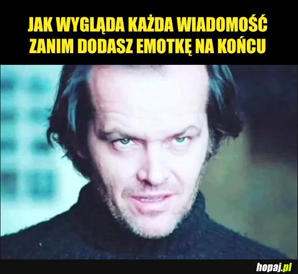 Jakoś tak pasywno-agresywnie