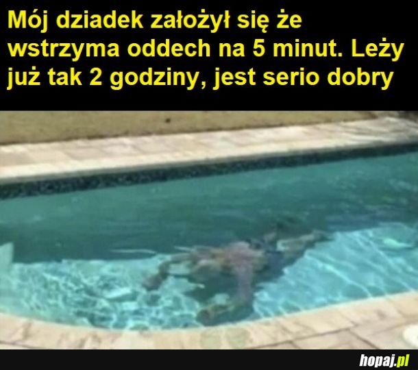 Nie ma mocnych na dziadziusia