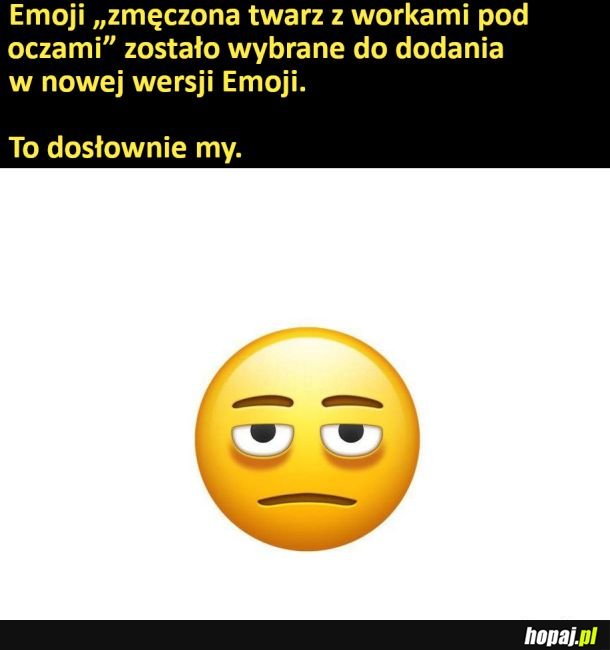 Zmęczone życiem emoji