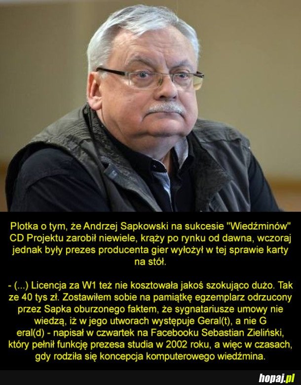 WIEMY ILE NAPRAWDĘ ZAROBIŁ SAPKOWSKI ZA PRAWA DO WIEDŹMINA!