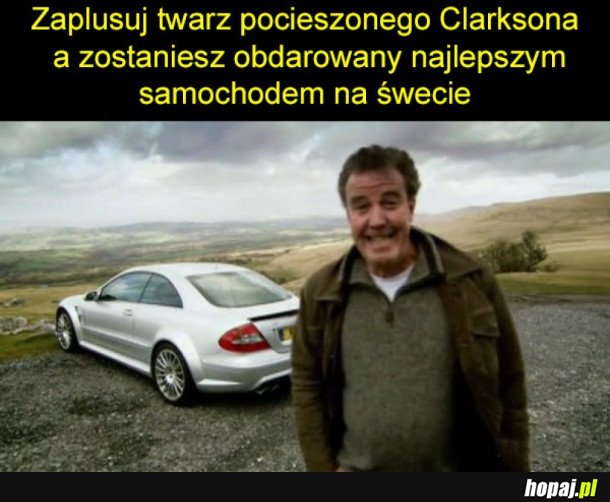 CLARKSON NA SZCZĘŚCIE