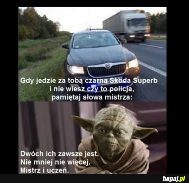 Pamiętajcie słowa mistrza 