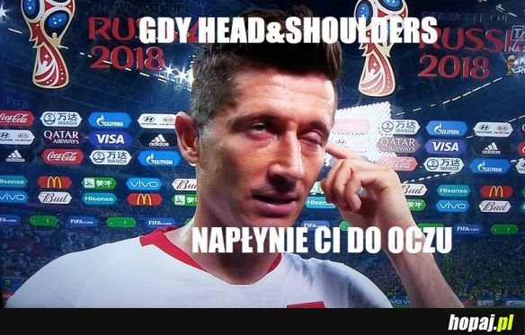 #Polacy #Lewy #szampon #Head&amp;Shoulders #porażka