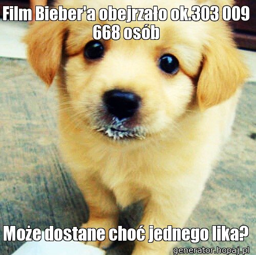 Film Bieber'a obejrzało ok.303 009 668 osób