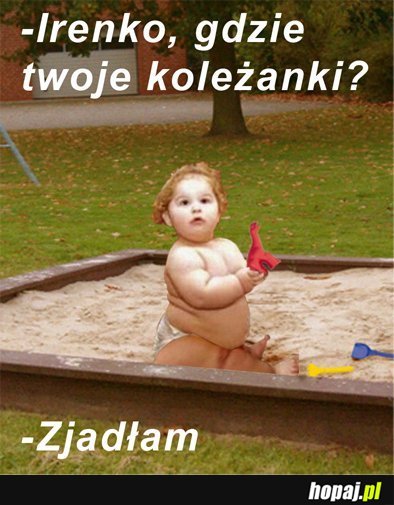 Irenko, gdzie Twoje koleżanki ?