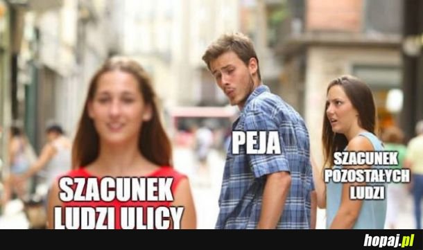 Szacunek ludzi ulicy