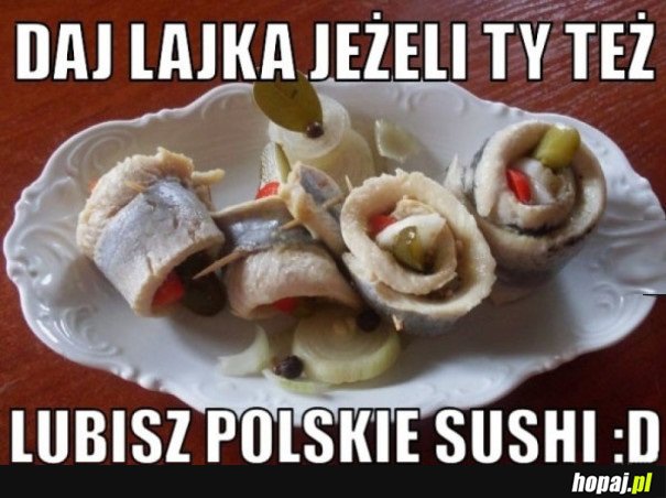 POLSKIE SUSHI