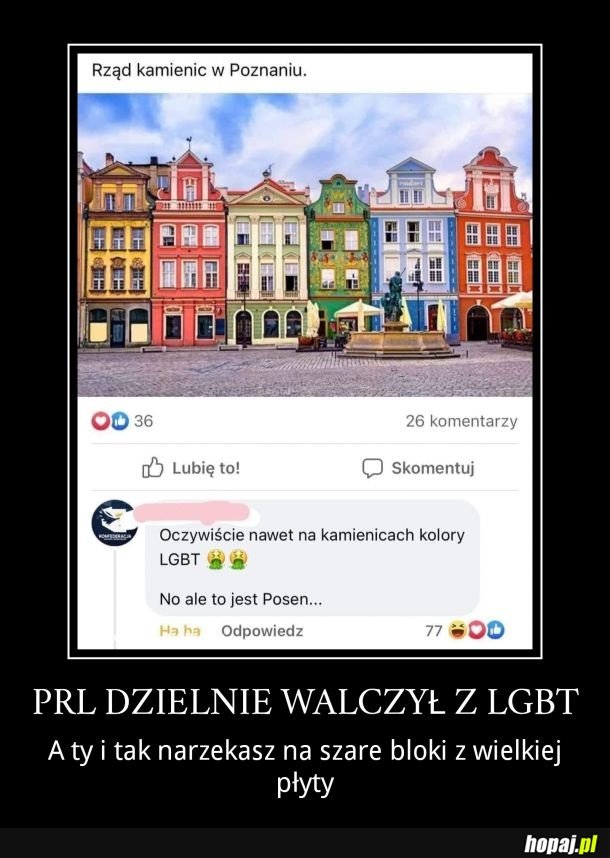 A teraz- Wszędzie gejowskie mieszkania. Nawet telewizja gejowa, a kiedyś była czarno- biała