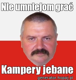 Nie umniejom grać