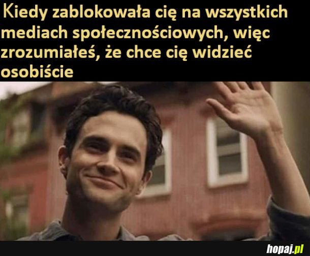 Czyli mam do ciebie wpaść?