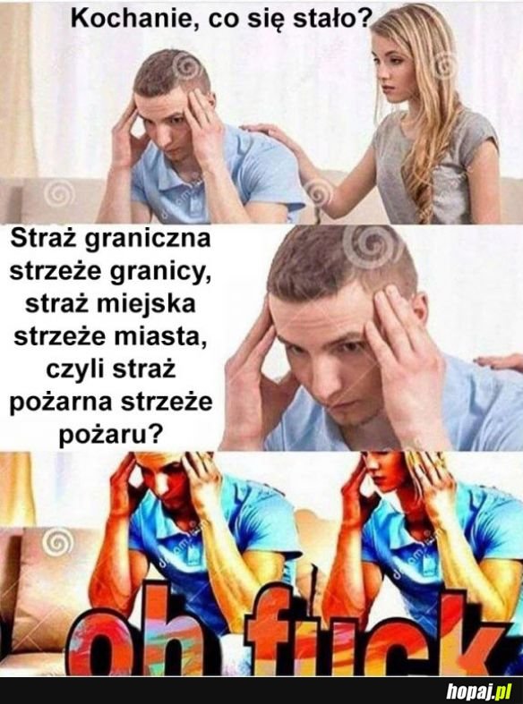 Kochanie, co się stało?