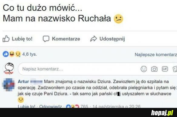 Mam na nazwisko Ruchała...