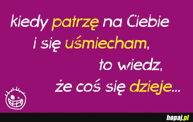 Wiedz, że coś się dzieje