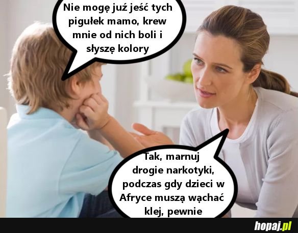 Rozpuszczony gówniarz...