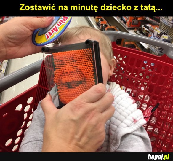 Ojcowie tacy są...