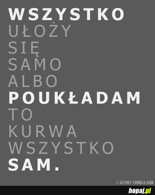 Wszystko się ułoży
