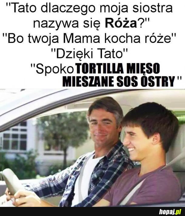 Dzięki, tato...