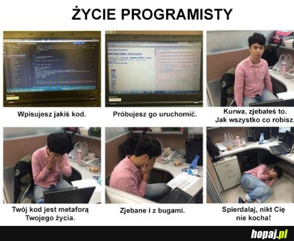 ŻYCIE PROGRAMISTY