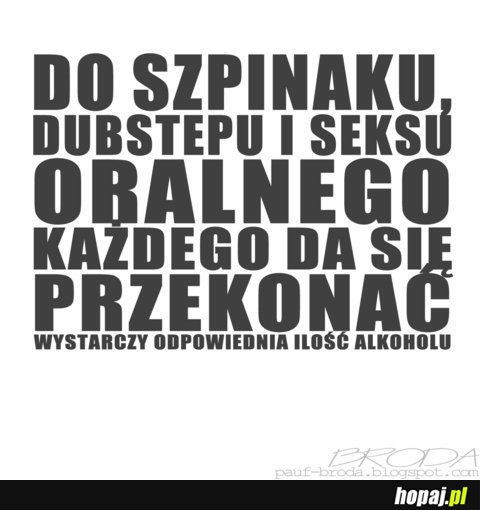 Każdego da się przekonać