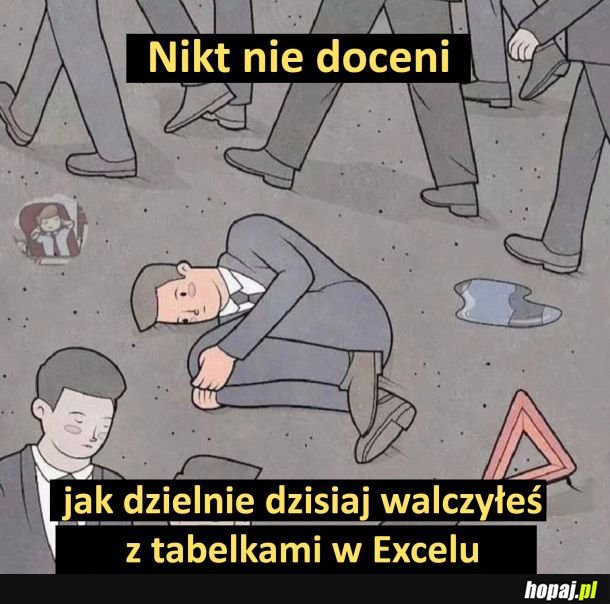 Nikt nie doceni