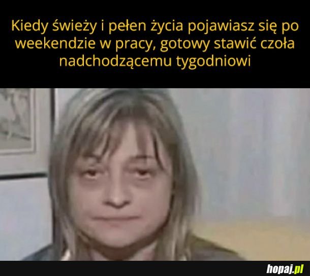 Byle do piątku