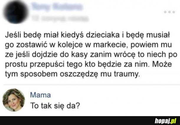 Mama nie wiedziała