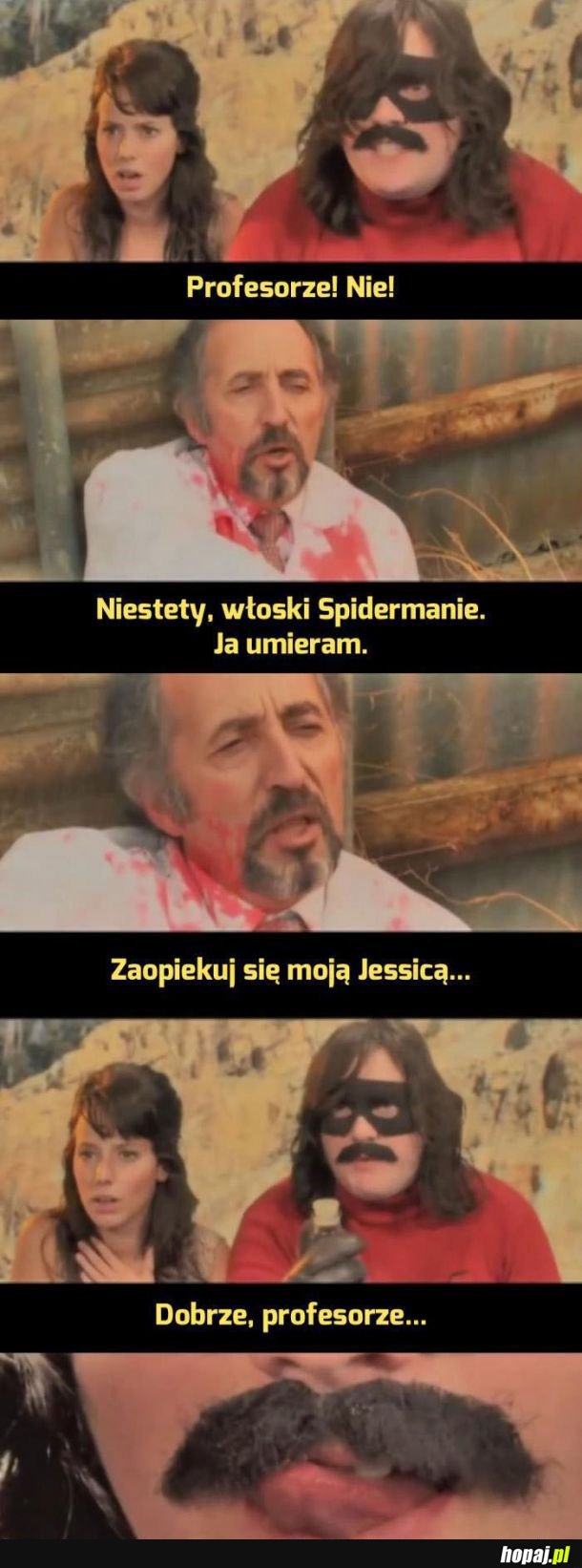 Już on się nią zaopiekuje... 