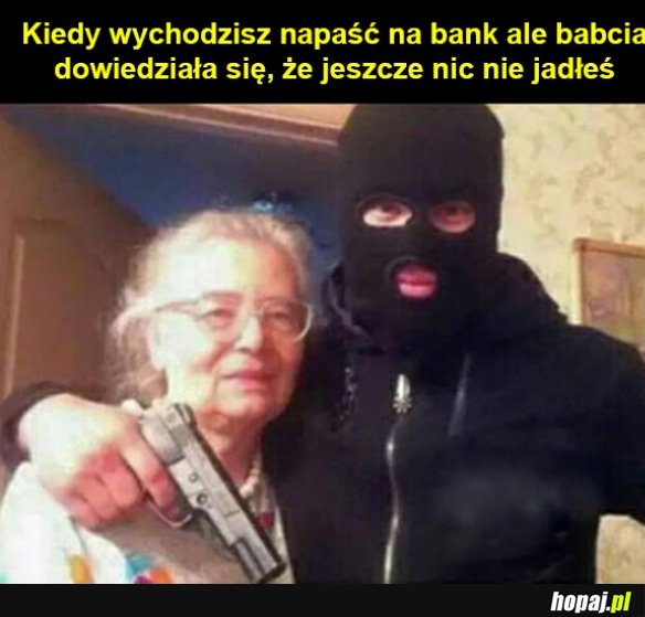 Zjesz to pójdziesz