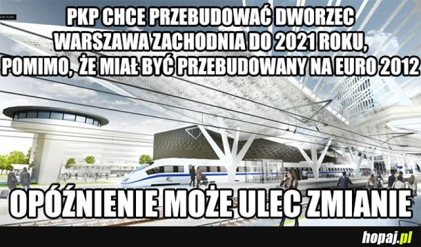 MODERNIZACJA DWORCA WARSZAWA ZACHODNIA