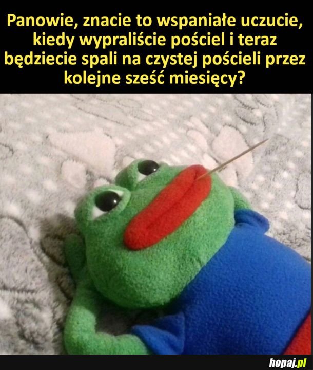 Znacie to uczucie?