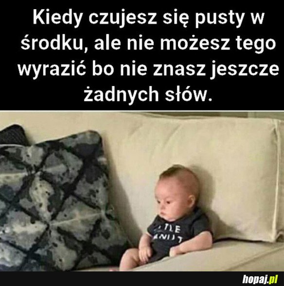 KIEDY CZUJESZ SIĘ PUSTY W ŚRODKU