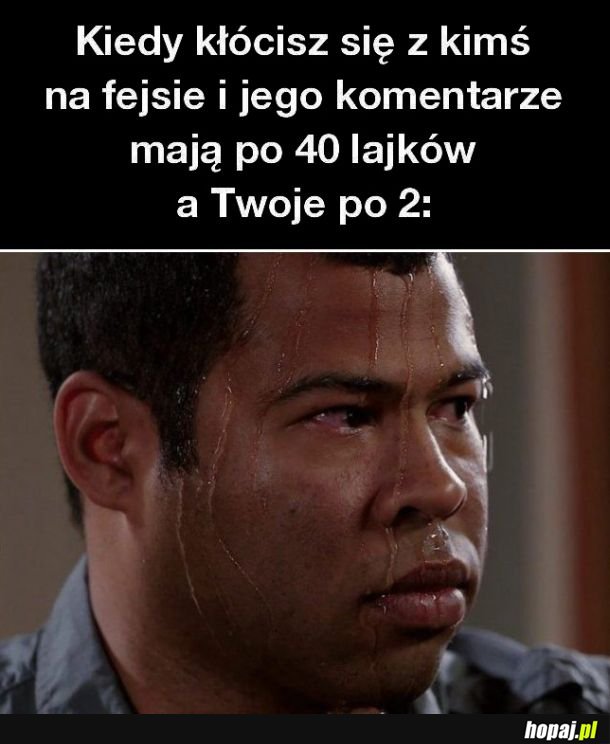  Nie idzie za dobrze