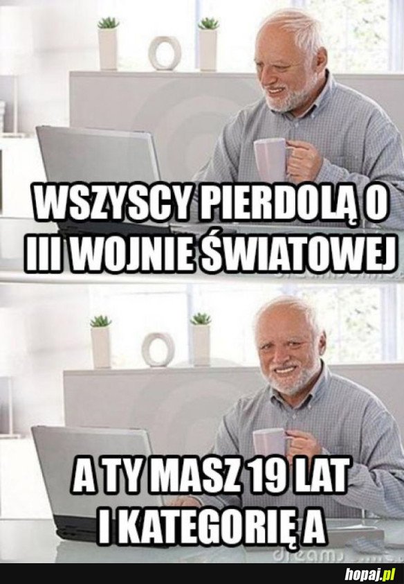 WOJNA WSZĘDZIE