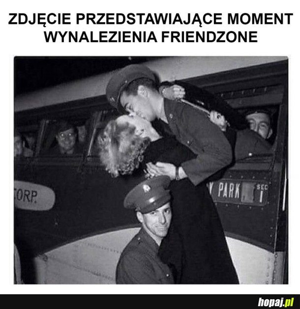 PIERWSZY FRIENDZONE EVER