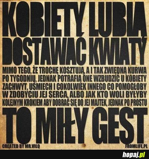 Kobiety lubią dostawać kwiaty