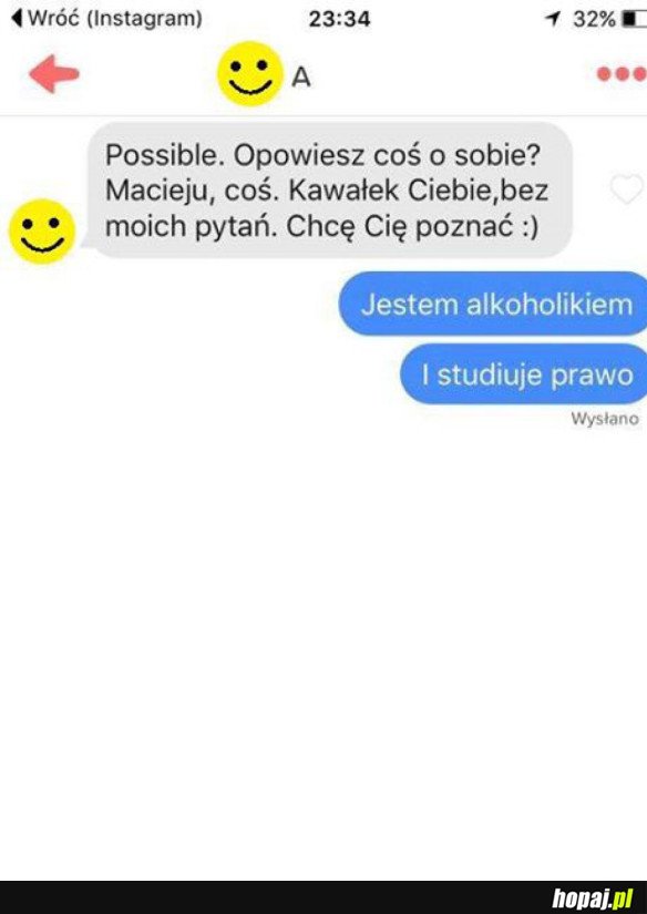 OPOWIEDZ MI COŚ MACIEJU O SOBIE