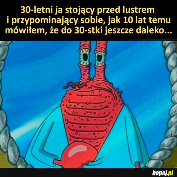 Kiedy to minęło..