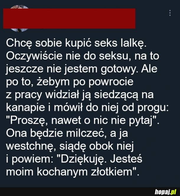 Potrzebuję ją mieć