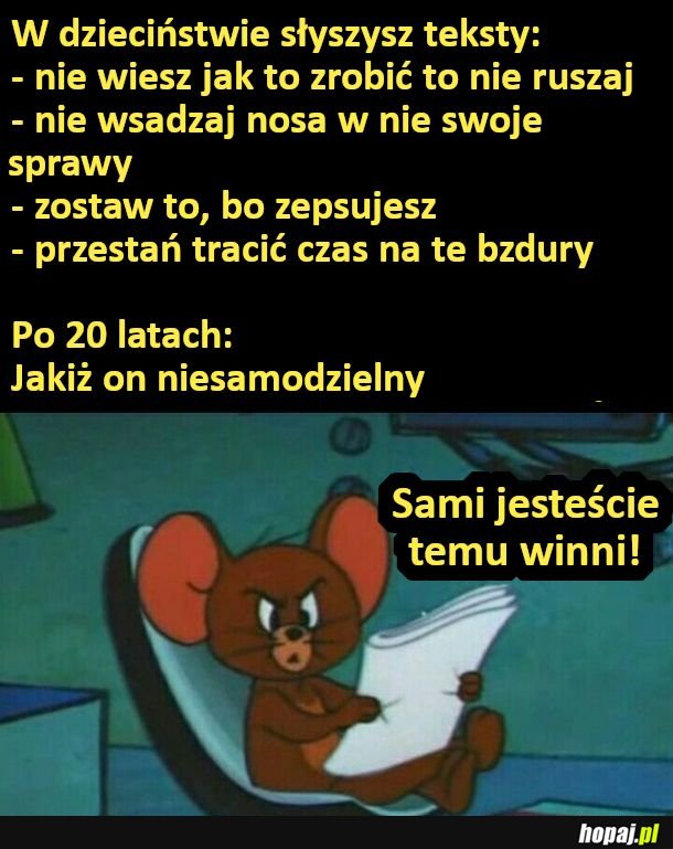 Sami sobie winni