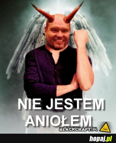 Nie jestem aniołem