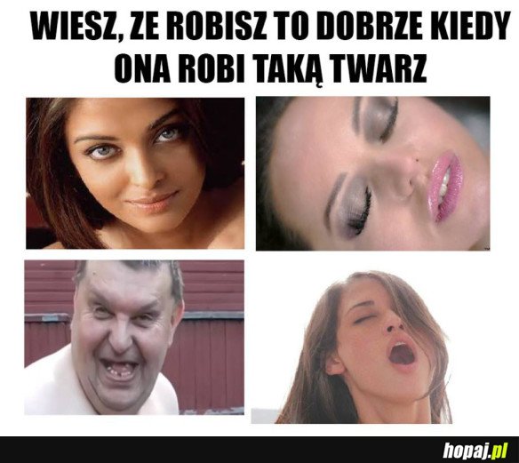 WIESZ, ŻE ROBISZ TO DOBRZE
