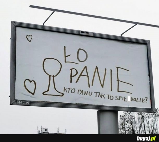 I taki billboard pojmuję