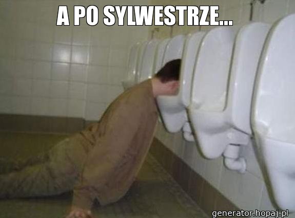 A PO SYLWESTRZE...