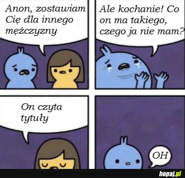 Teraz to za późno.