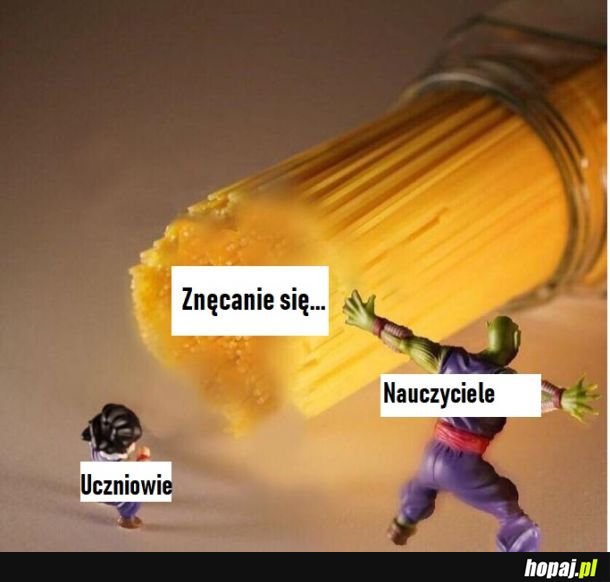  Uf dobrze, że są nauczyciele.