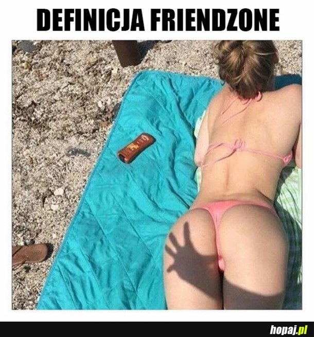 DEFINICJA FRIENDZONE