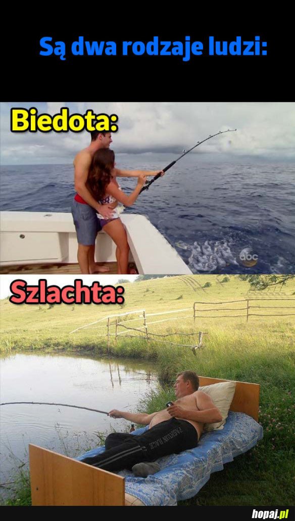 SĄ DWA RODZAJE LUDZI