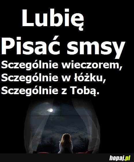 Lubię pisać smsy...