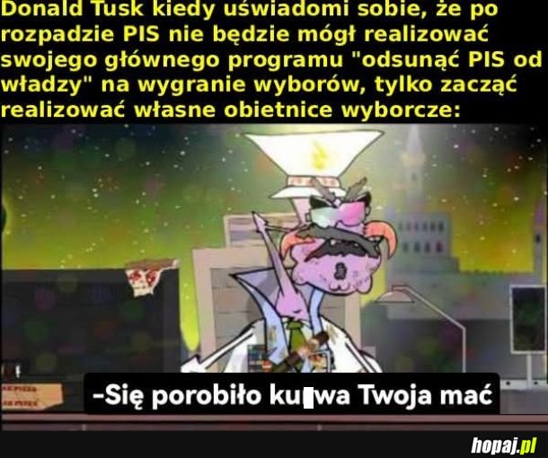 Bez pisu nie ma po a bez po nie ma pisu...